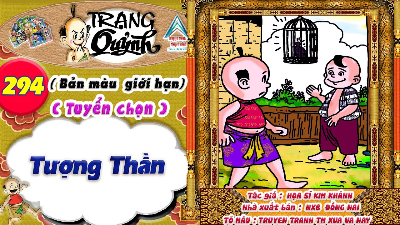 Trạng Quỷnh I Tập 294 I Bản màu giới hạn tuyển chọn: Tượng thần @Truyen tranh TM xua va nay