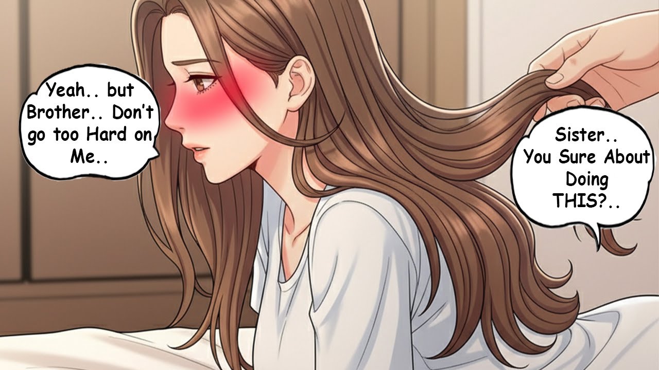 Sister and her SECRET GAME: Brother Can't Say No.. | Manhwa Recap Dub