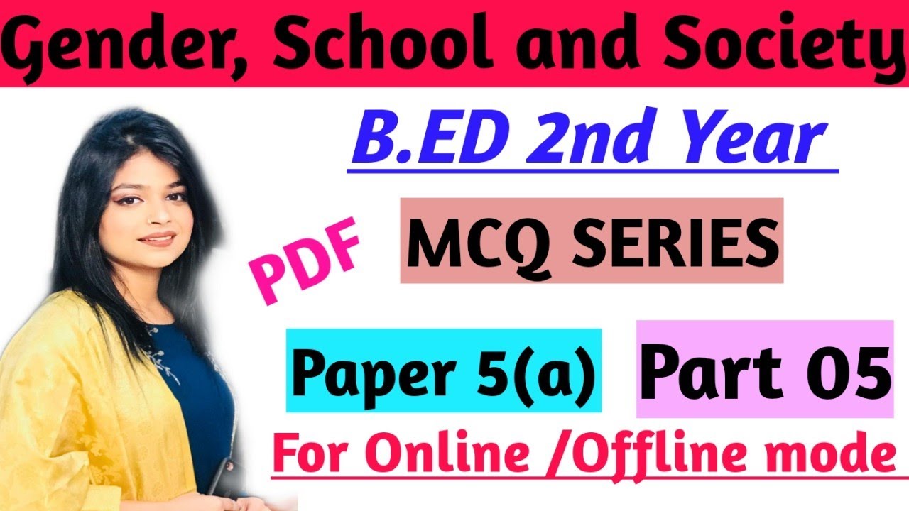 MCQ on Gender, School & Society | Paper 5a | Part 05 | B.ed 2nd year online exam 2020 | Imp question