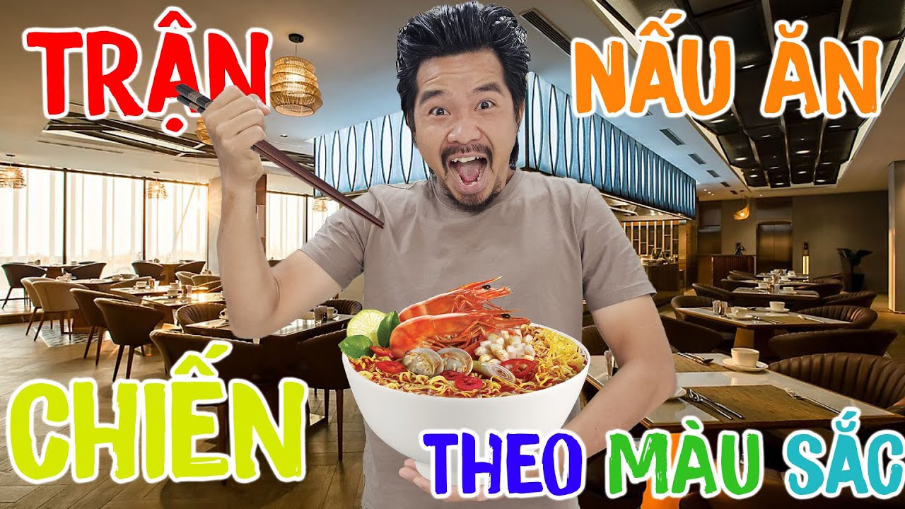 PHD | Trận Chiến Nấu Ăn Theo Màu Sắc