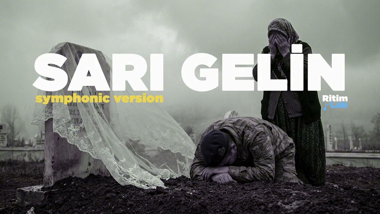 Sarı Gelin - Cinematic Orchestral Rework | Ritim_Lab
