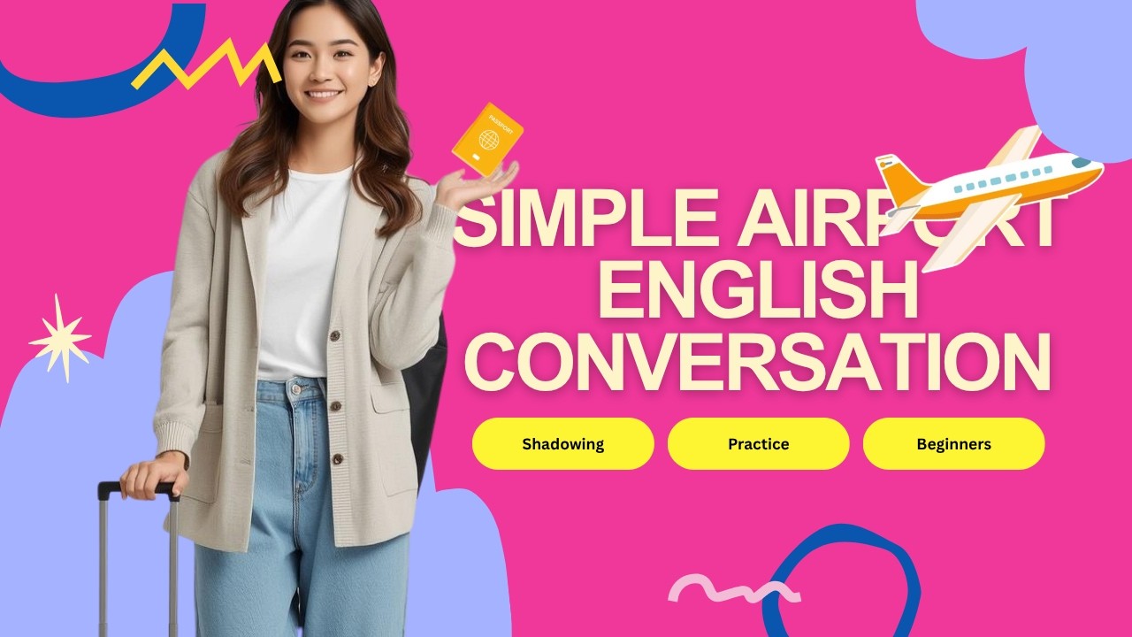 Simple Airport English Conversation | Shadowing Practice for Beginners