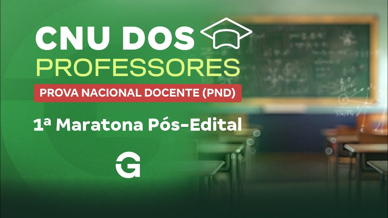 CNU dos Professores | 1&ordf; Maratona P&oacute;s-Edital