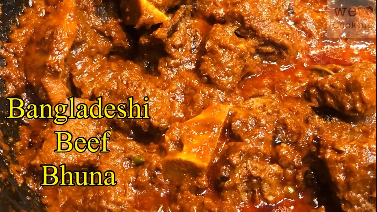 Bangladeshi Beef Bhuna || Best Beef Recipe || Bangladeshi Bhuna Mangso |Bhuna Beef |We Heart Cooking