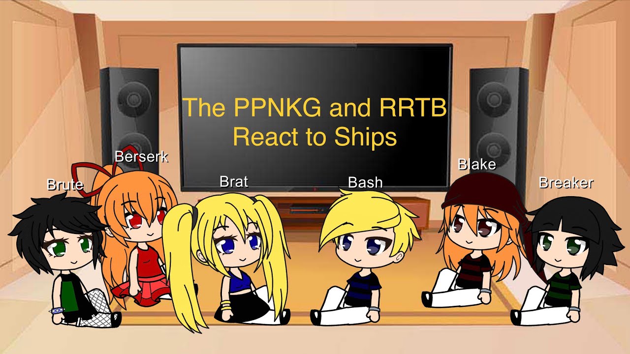 The PPNKG and RRTB React to Ships Gacha Club