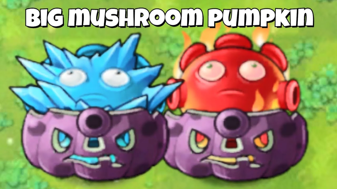 PvZ Fusion 3.2.1 ✨ Giant Squid Pumpkin Fusion Showcase ⭐ Nấm Bí Lớn 4000 Máu #pvzfusion