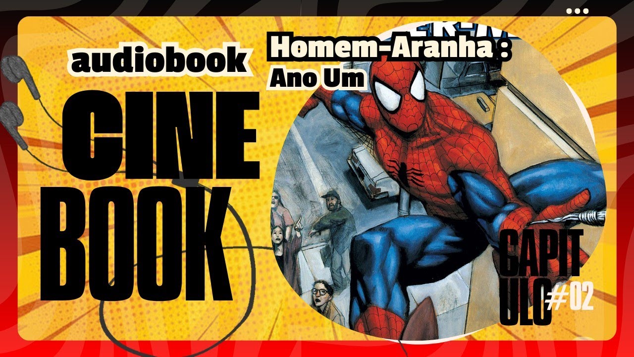 Homem-Aranha: Ano Um (Capítulo 02/03) | Audiobook Completo