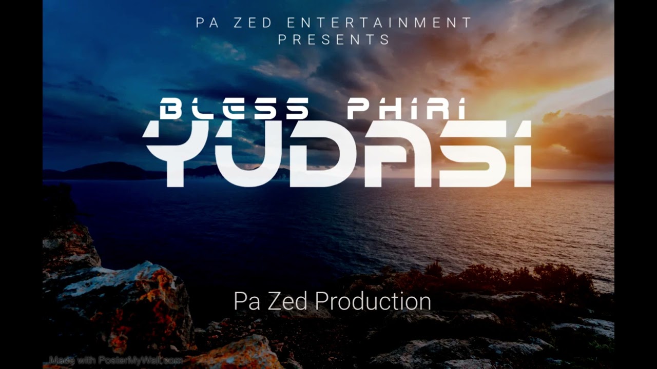 Yudasi - Bless Phiri 