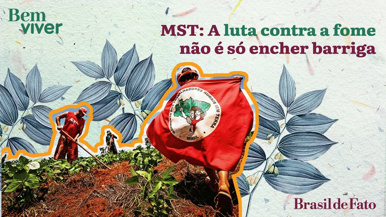 MST: A luta contra a fome não é só encher barriga