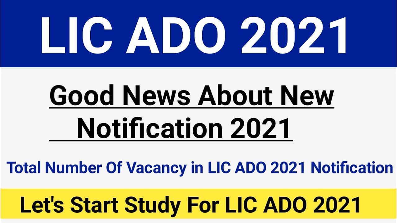 LIC ADO Notification 2021|Total Vacancy In LIC ADO Notification 2021|About Insurance Exam 2021|#lic
