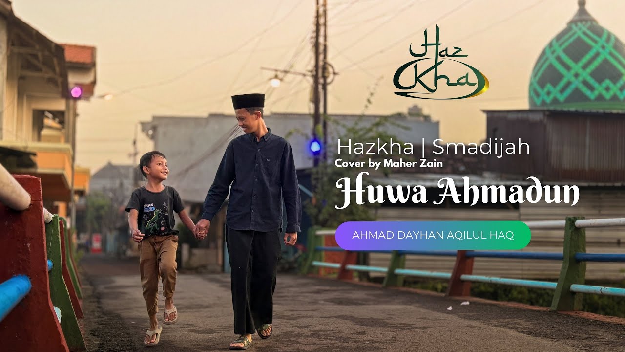 Huwa Ahmadun | Dayhan | Cover by Maher Zain