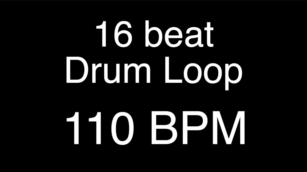 110 BPM - 16 beat Drum loop