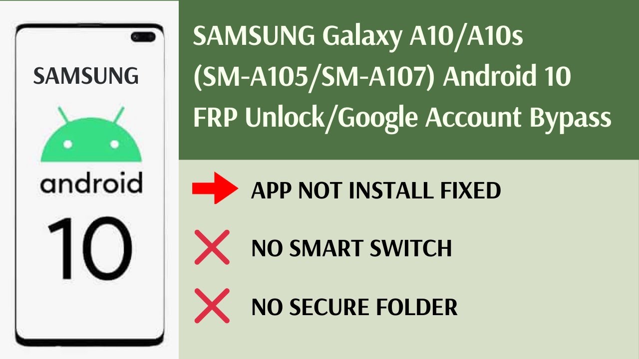 Galaxy A10/A10s [2021] Android 10 FRP Unlock/Google Account Bypass - APP NOT INSTALL FIXED