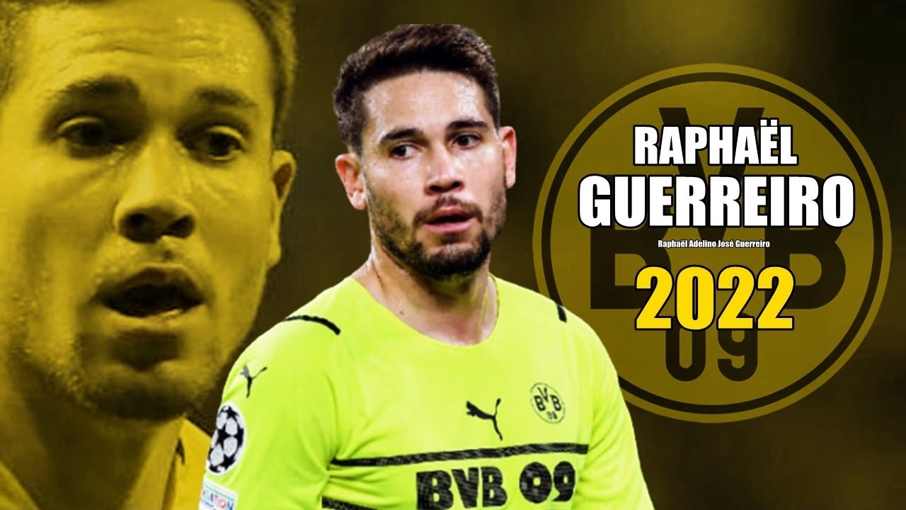 Raphaël Guerreiro 2022 ● Amazing Skills Show in Champions League | HD