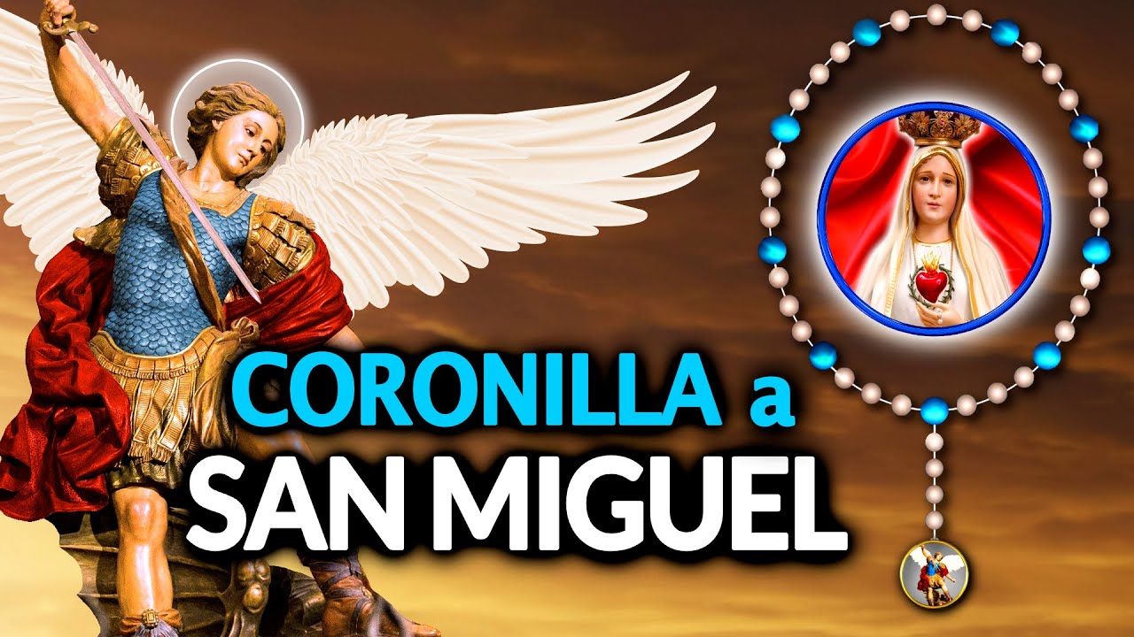 Coronilla a San Miguel Arcángel VERSIÓN CORTA