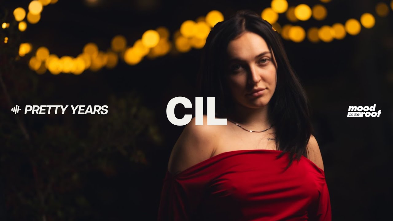 Cil - pretty years | LIVE on Mood on the Roof