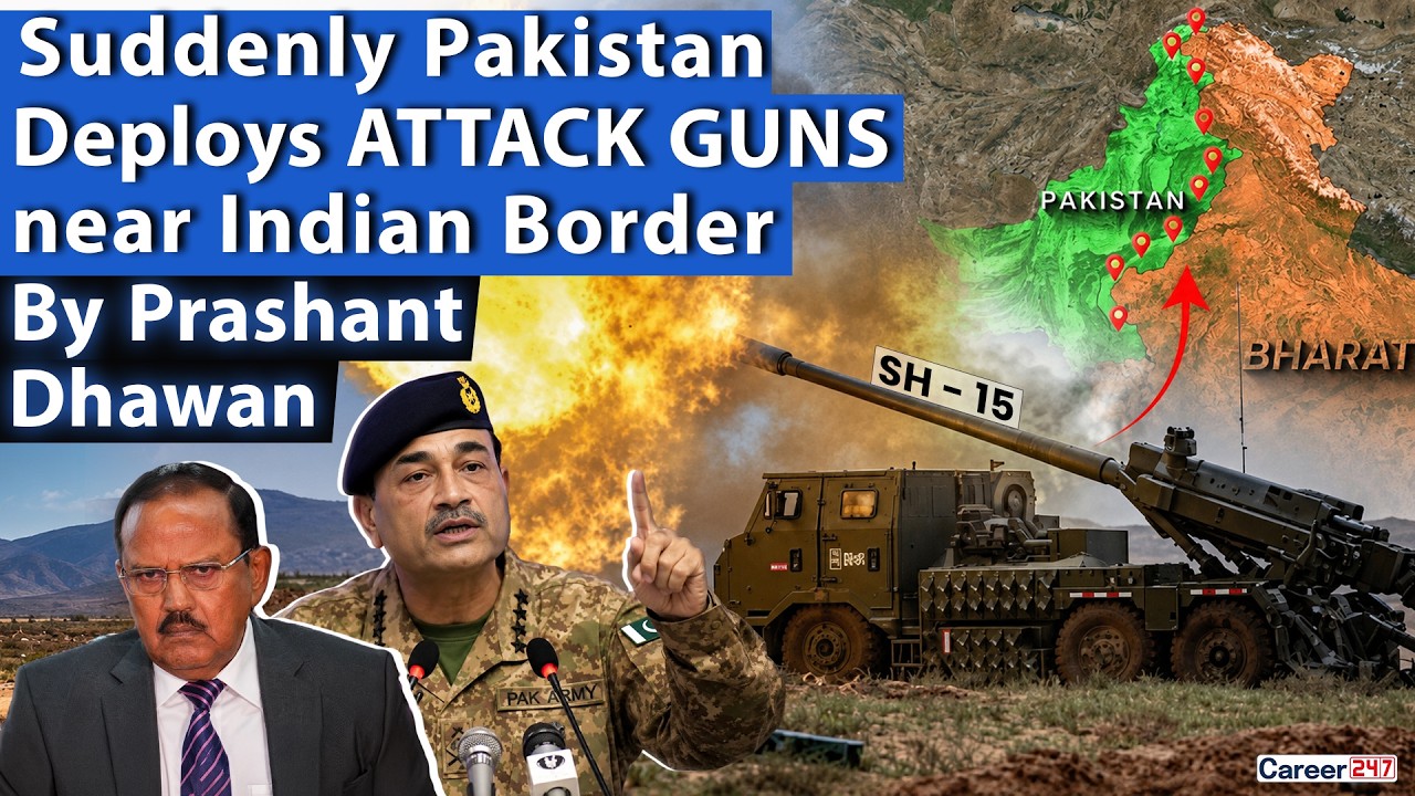 PAKISTAN DEPLOYS ATTACK GUNS NEAR INDIA'S BORDER | What's Happening? | By Prashant Dhawan