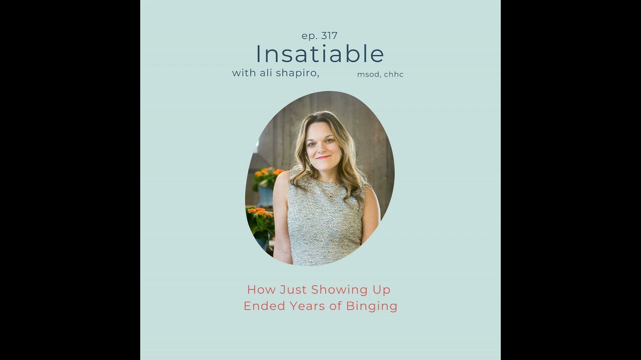 317. How Just Showing Up Ended Years of Binging