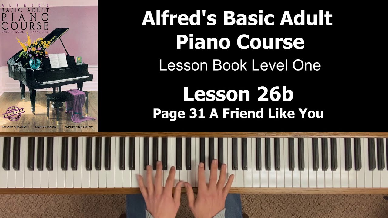 FREE Piano Lessons | Alfred Basic Adult Piano Course Lesson Book Level One | Lesson 26b Page 31