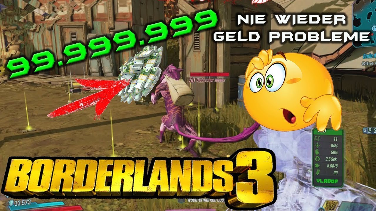 Borderlands 3 BL3 - Unendlich GELD Trick 99.999.999 MILLIONEN [Deutsch] HD+