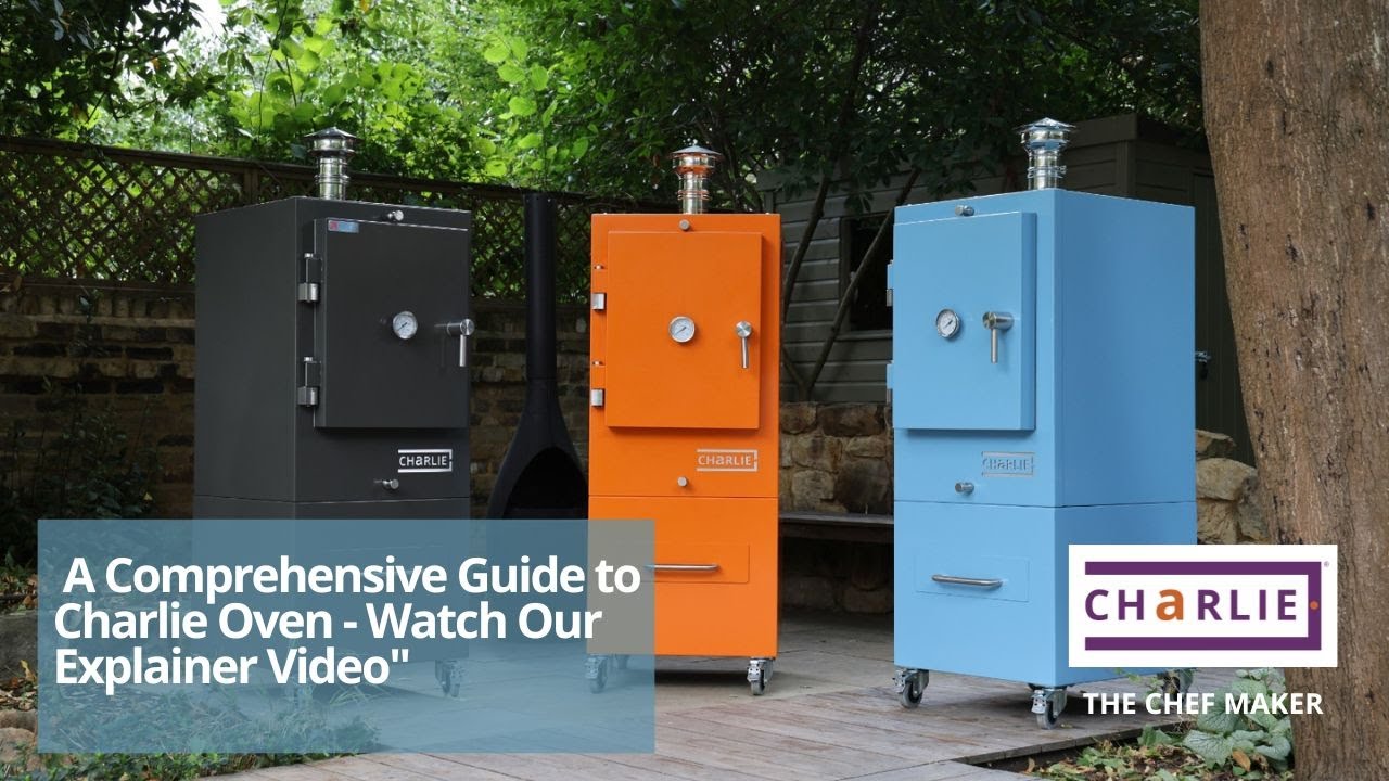 Charlie Oven: A Comprehensive Exploration-Watch Our Explainer Video