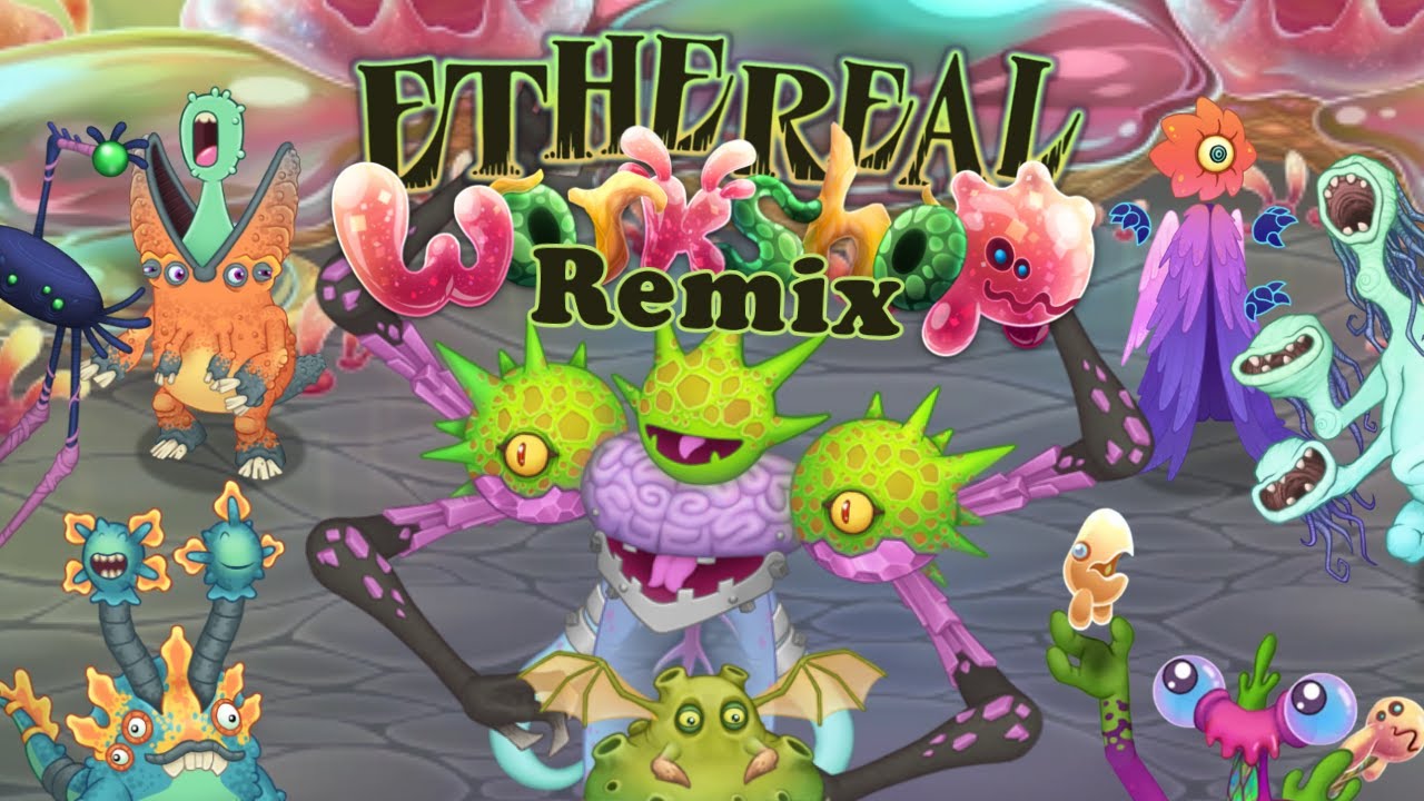 Ethereal Workshop Remix