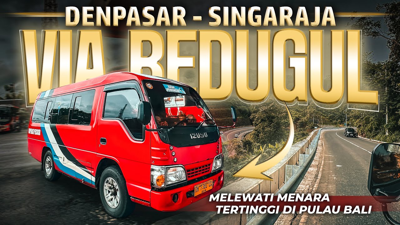 Jalurnya Seru! Melewati Dataran Tinggi di Bali - Trip Angkutan Lokal (Denpasar-Singaraja)