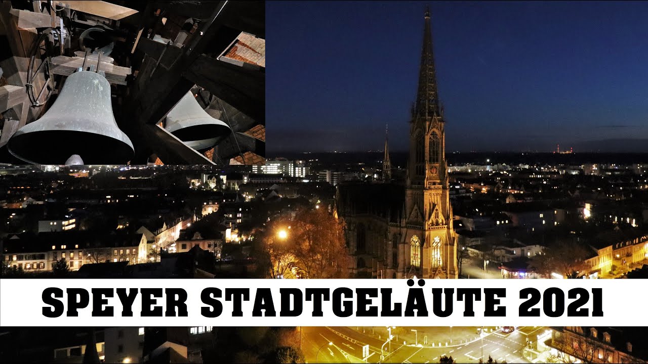 SPEYER (D), großes Stadtgeläute 2021