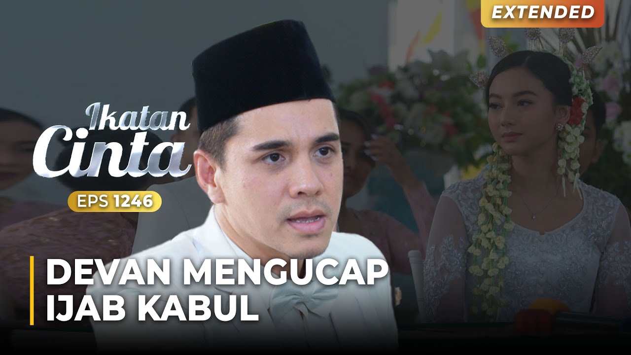 IJAB KABUL!! Devan Resmi Menjadi Suami Elsa | IKATAN CINTA | EPS.1246 (2/4)