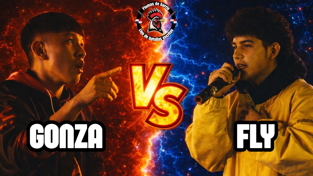 🔥 GONZA VS FLY🔥 STREET VERSION 4|PDB ESCRITAS