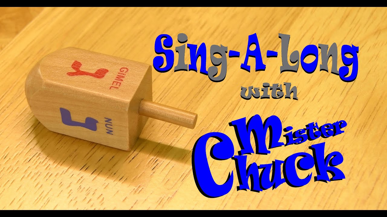 I Have A Little Dreidel, The Dreidel Song, Dreidel, Dreidel, Dreidel  |  Sing-A-Long  #MisterChuck