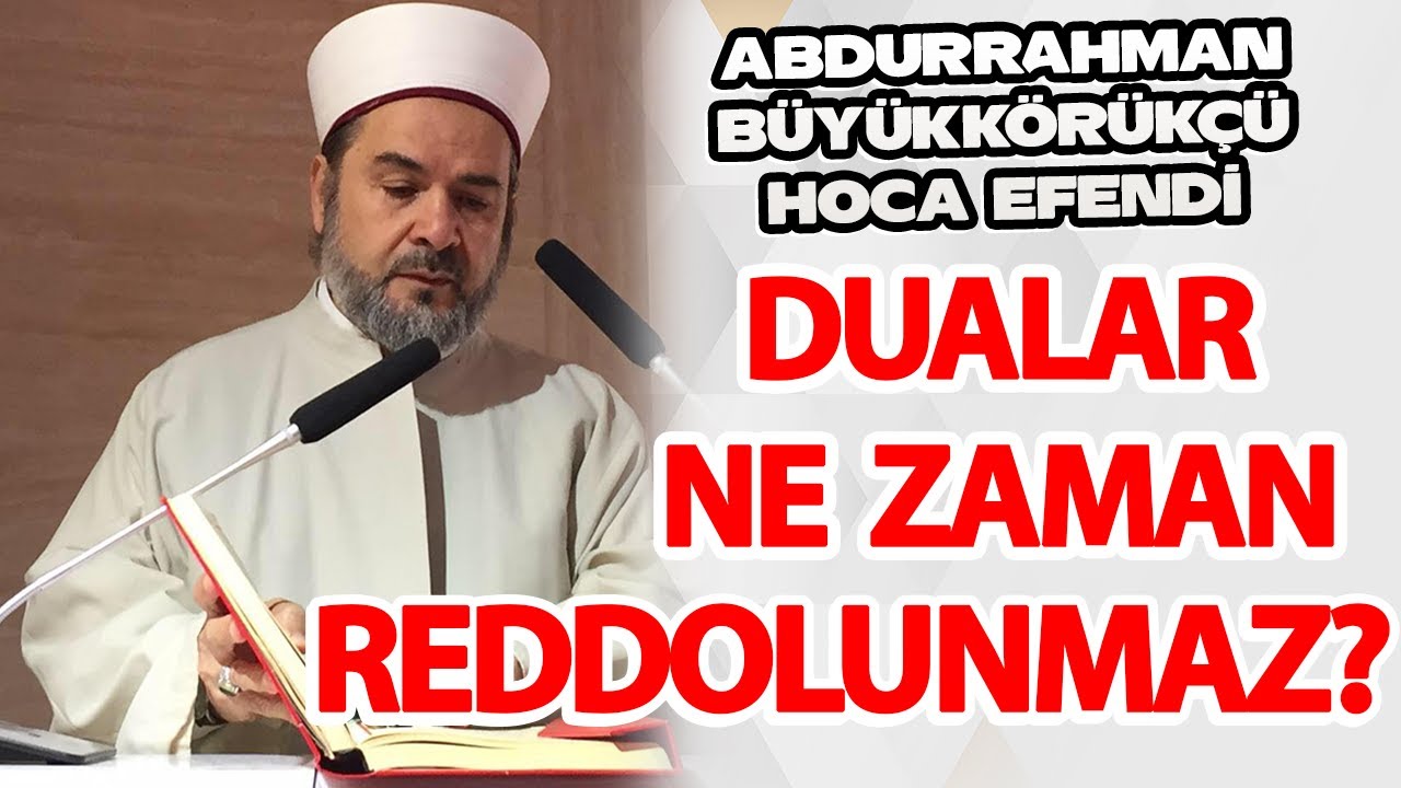 CUMA GÜNÜNDE İCABET SAATİNDE YAPILAN DUALAR REDDOLUNMAZ! | Abdurrahman Büyükkörükçü Hoca