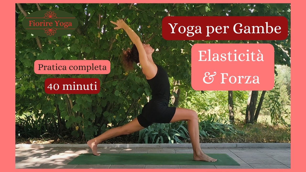 Power Yoga per Gambe -  Forza & Elasticità - 40 minuti