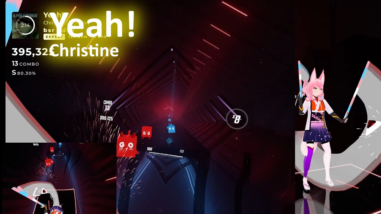 [BeatSaber] Yeah! - Christine ; EXPART playthrough