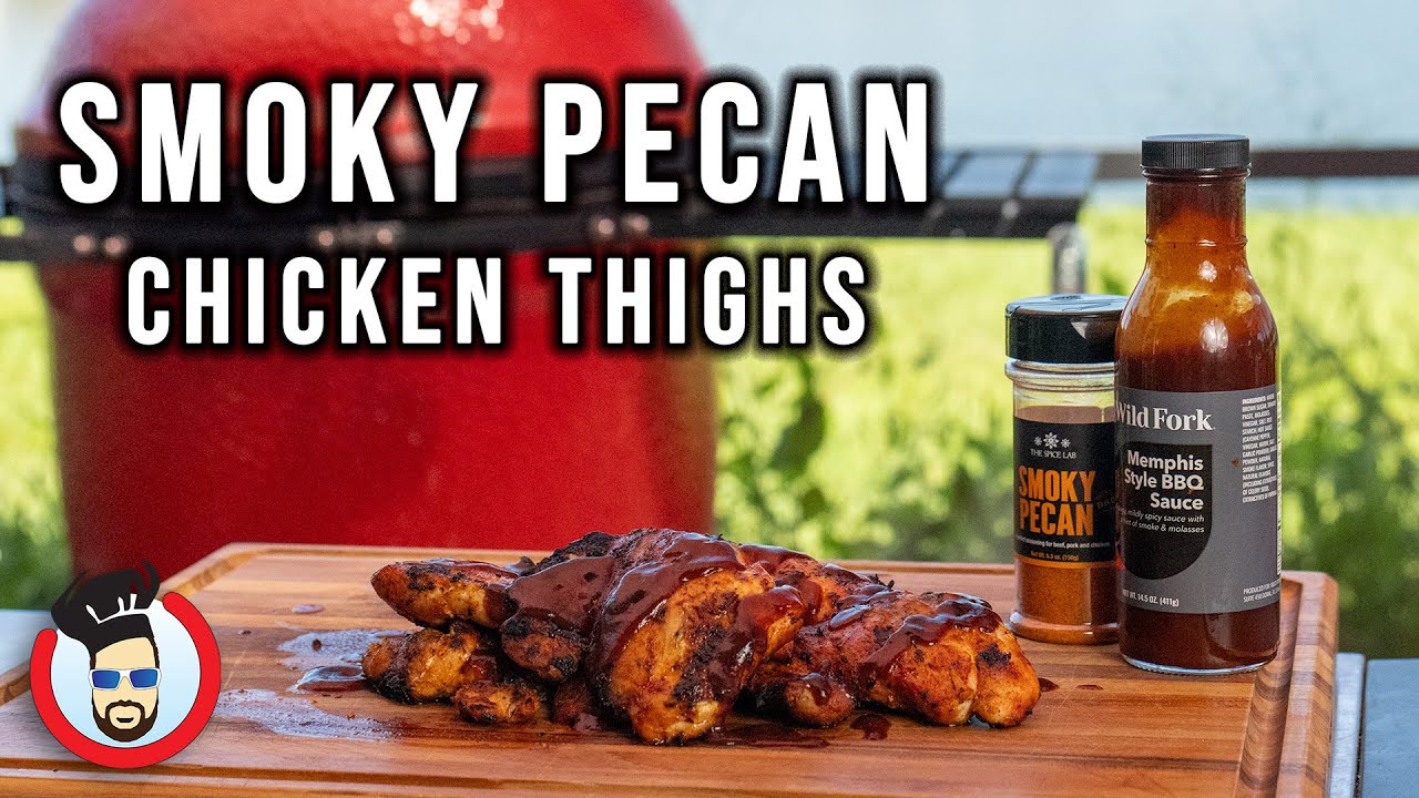 How Dad Makes his Smoky Pecan Chicken Thighs from the Wild Fork Foods Live Events!