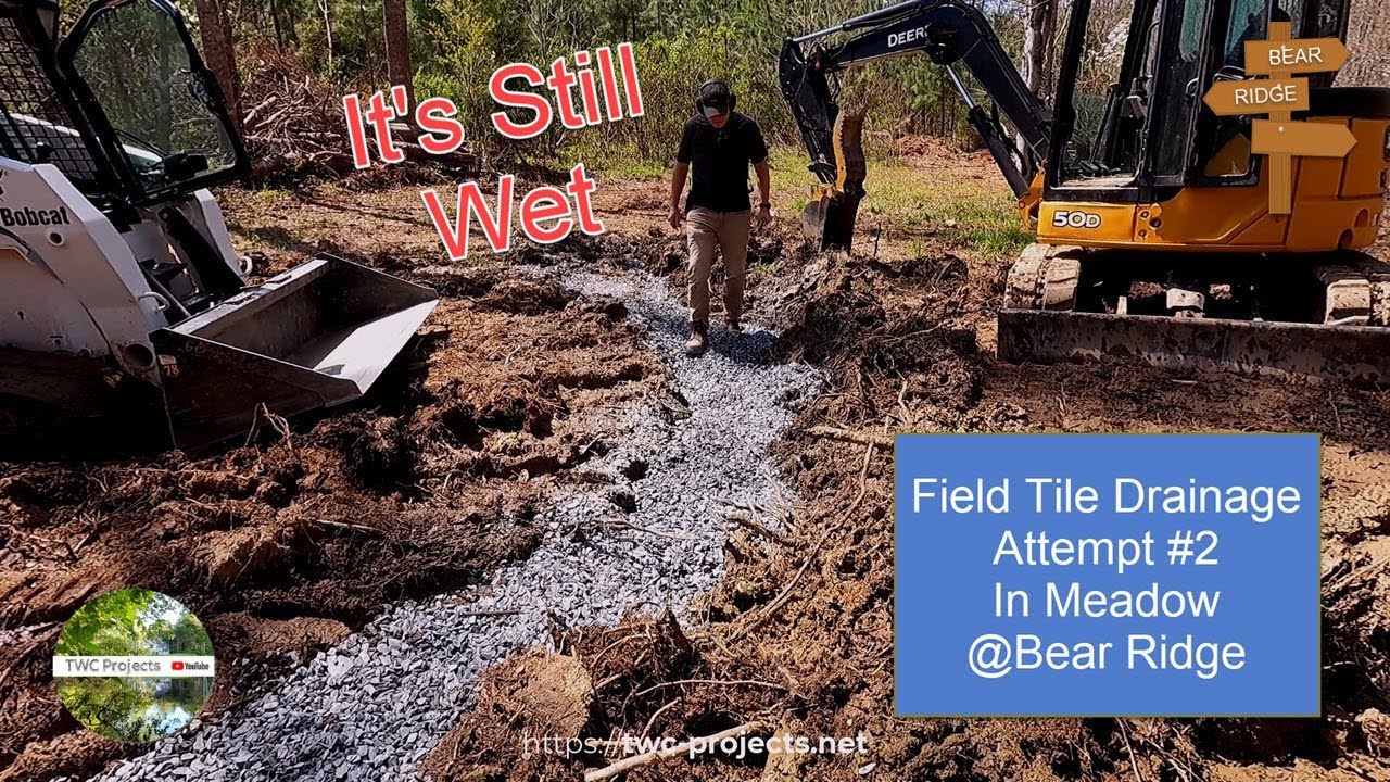 198-Field Tile Drainage Attempt #2 In Meadow @Bear Ridge