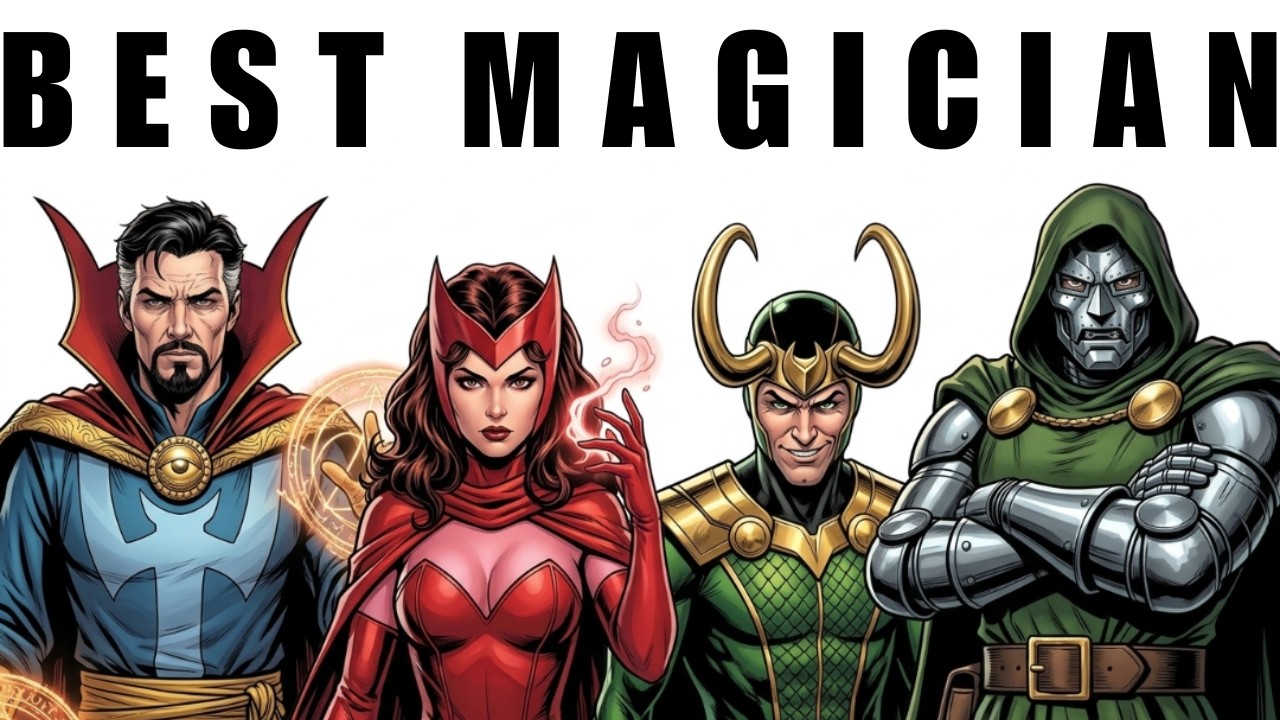 The 7 Levels Of Marvel Magicians
