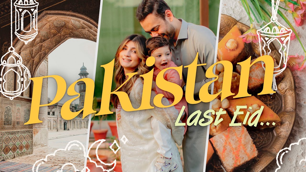 Our Last Eid in Pakistan...for sometime! | Anushae Says