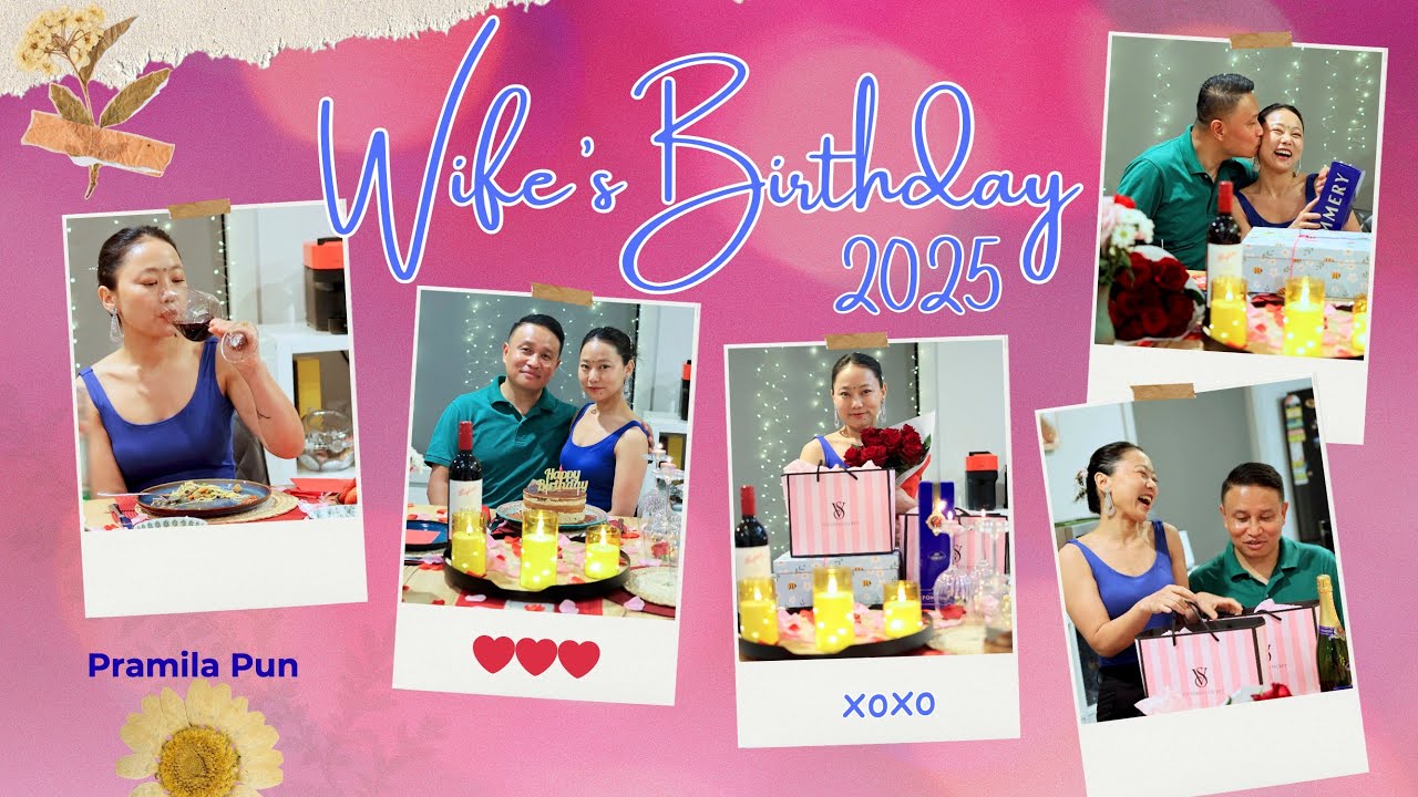 My Wife's Birthday 2025