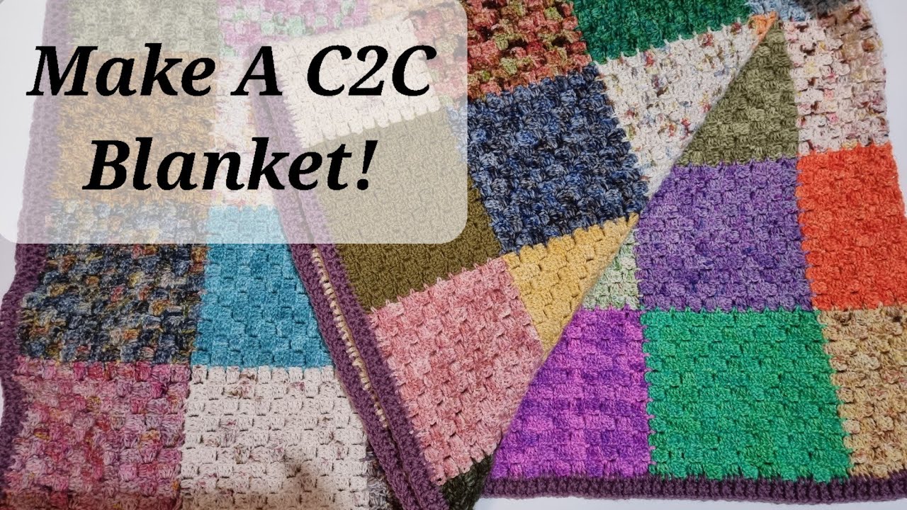 Tutorial Part 1 - How I made my c2c crochet blanket using advent mini skeins