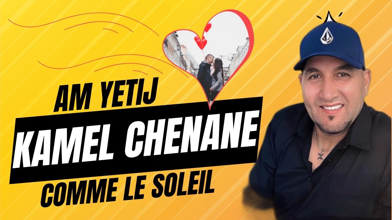 KAMEL CHENANE: Am-Yitiij Chanson d'amour Kabyle