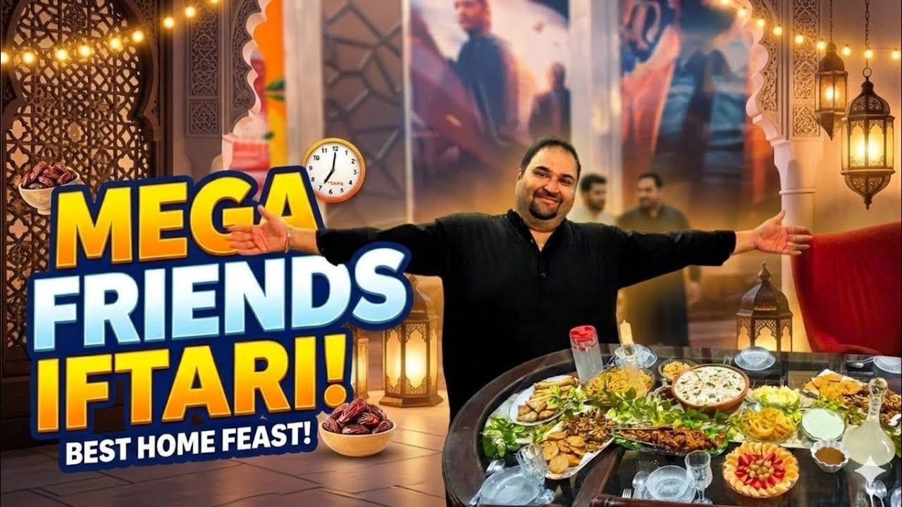 Iftari at My place |friends get-together at iftari |gari kharab full khawari scenes | pindi khaabay|
