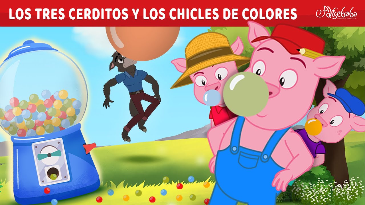 Los Tres Cerditos y los Chicles de Colores 🐷 | Cuentos infantiles para dormir en Espa&ntilde;ol