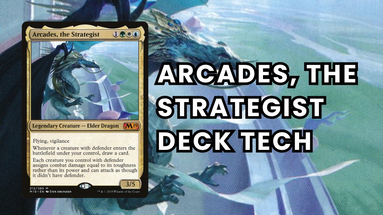 Arcades, the Strategist EDH Deck Tech | My Defender Walls Commander Decklist