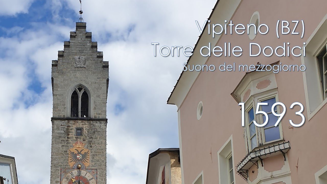 Le campane di Vipiteno (BZ) - Torre delle Dodici
