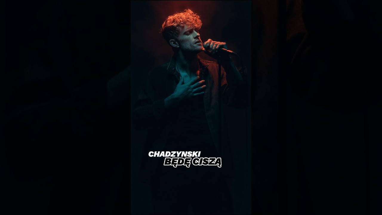 Chadzynski - Będę ciszą