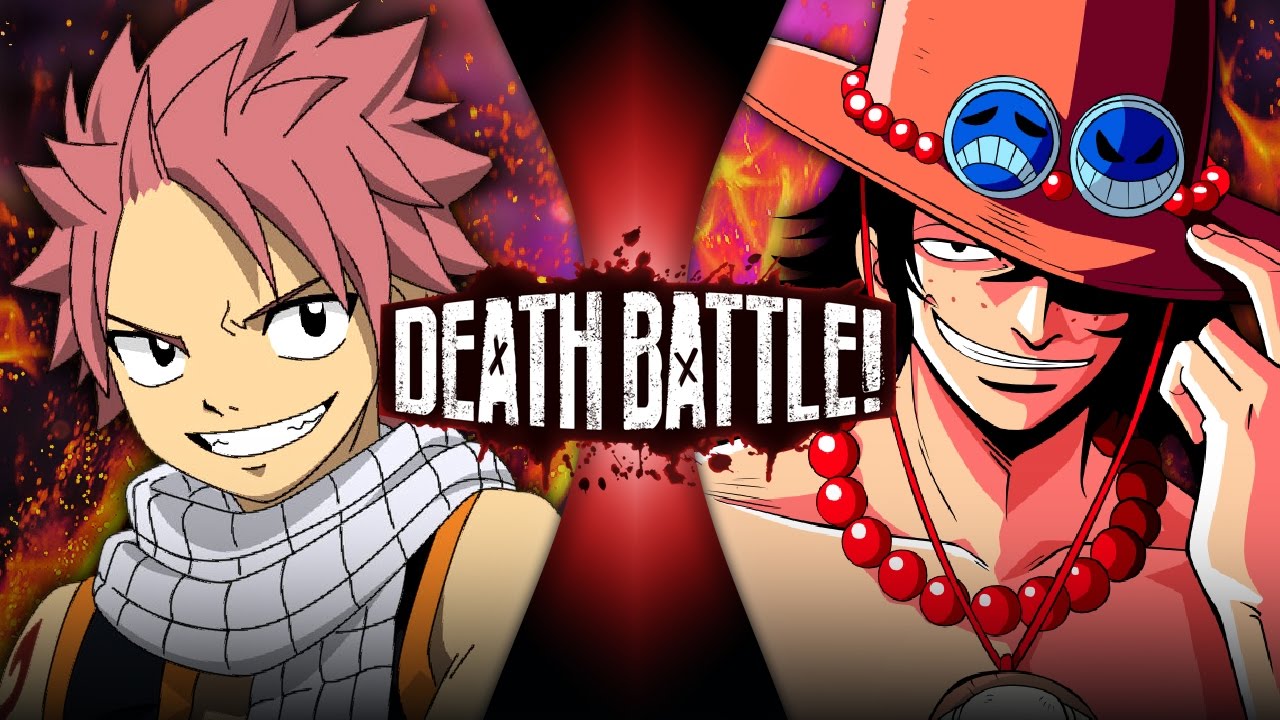 Natsu VS Ace (Fairy Tail VS One Piece) | DEATH BATTLE!