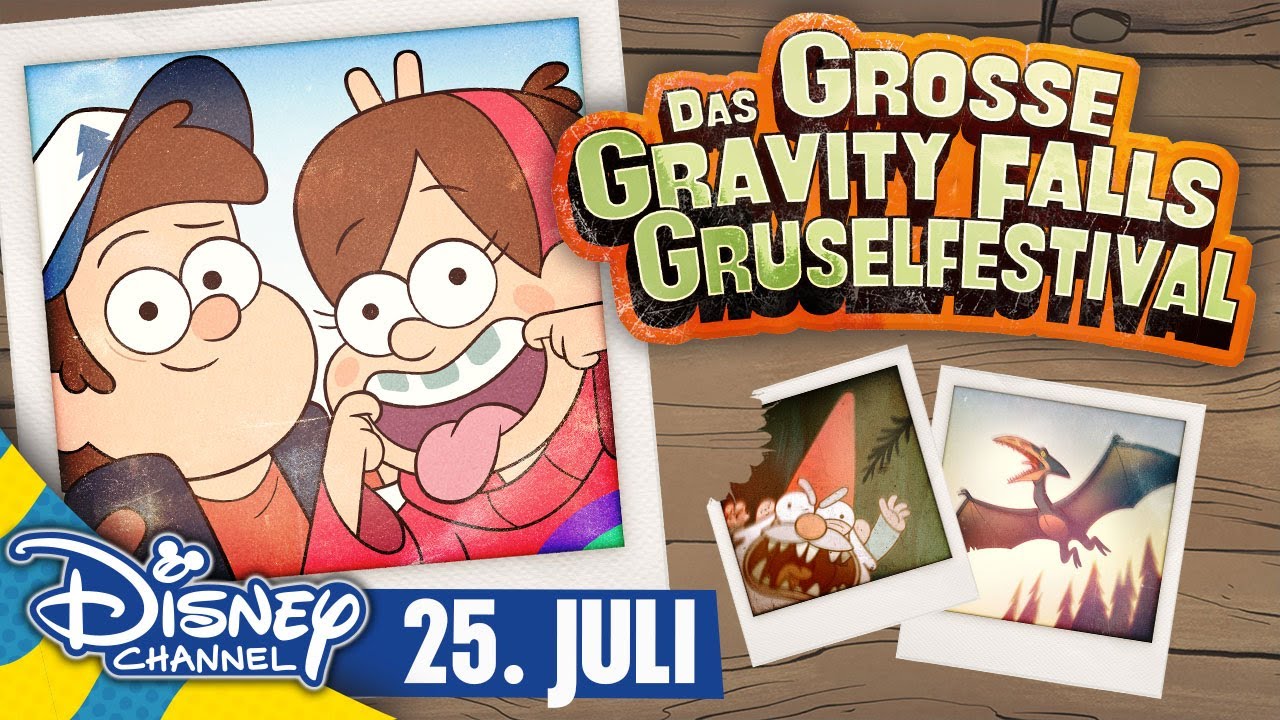 DAS GROSSE GRAVITY FALLS GRUSELFESTIVAL - Am 25. Juli im Disney Channel