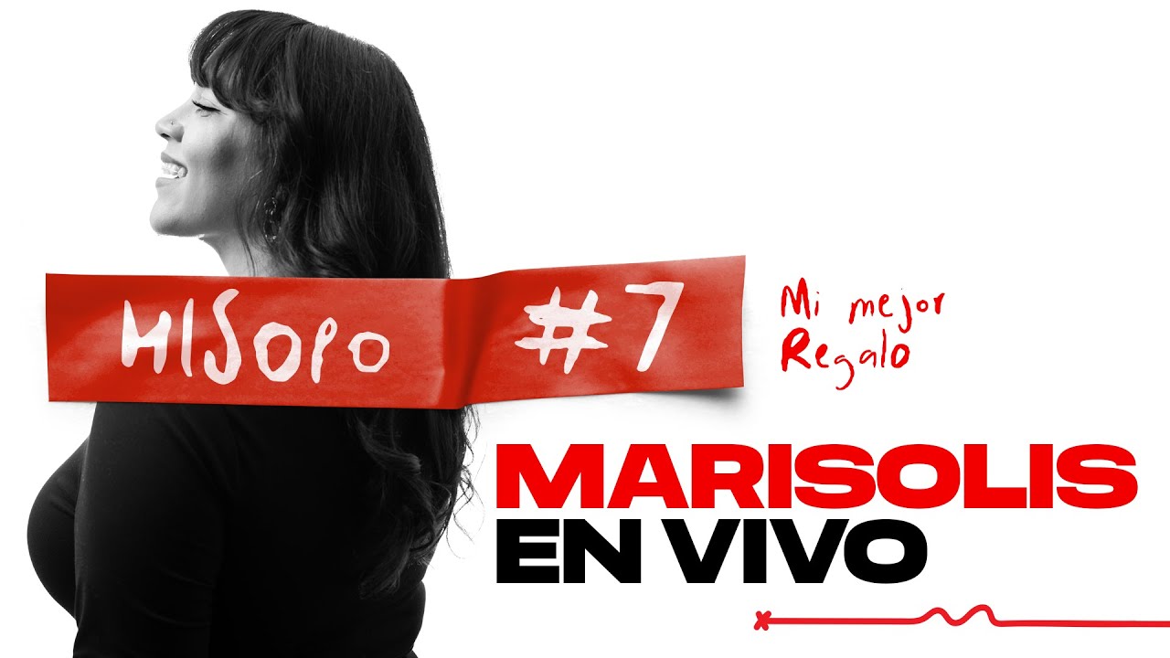 Hisopo #7: Marisolis (Mi mejor regalo)