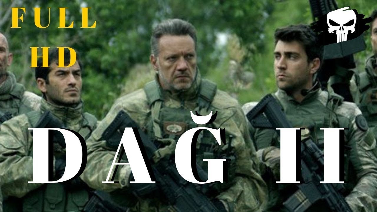 DAĞ 2 FULL İZLE | HD T&Uuml;RK ASKER SAVAŞ FİLMİ